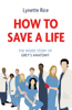 How to Save a Life - Lynette Rice