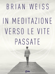 In meditazione verso le vite passate Book Cover