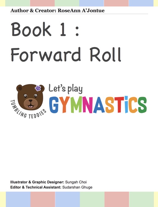 Book 1 :    Forward Roll