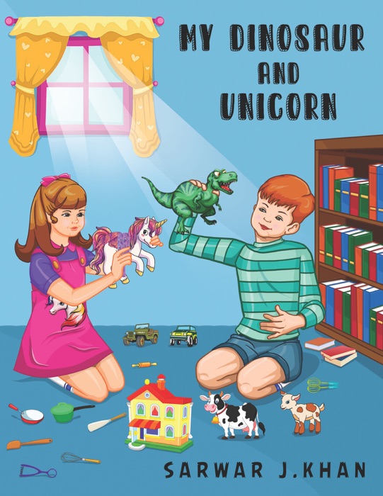 My Dinosaur and Unicorn: Bilingual (English/Urdu)