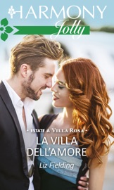 La villa dell'amore - Liz Fielding by  Liz Fielding PDF Download
