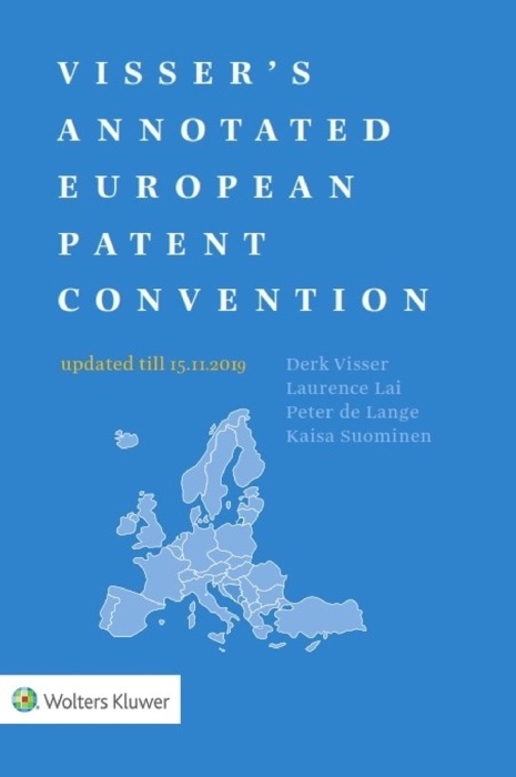 Visser's Annotated European Patent Convention 2019 Edition