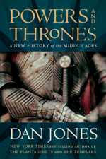Powers and Thrones - Dan Jones Cover Art
