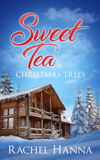 Sweet Tea & Christmas Trees