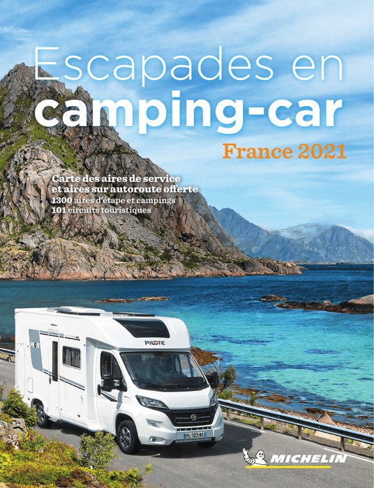 Escapades en Camping-car France 2021