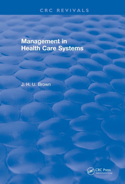 Management In Health Care Systems (1984)