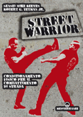 Street Warrior - Mike Reeves & Robert G. Yetman