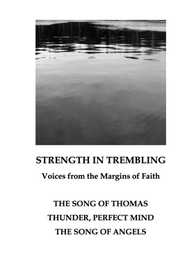 Strength In Trembling