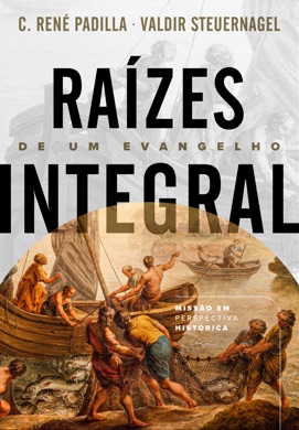 Capa do livro O que é Missão Integral? de René Padilla