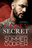 Mafia's Dirty Secret (A Contemporary Small Town Romance) - Summer Cooper