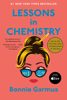 Lessons in Chemistry - Bonnie Garmus