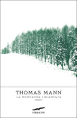 La montagna incantata - Thomas Mann