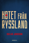 Hotet från Ryssland - Oscar Jonsson