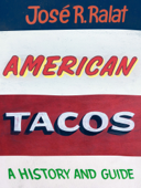 American Tacos - José R. Ralat