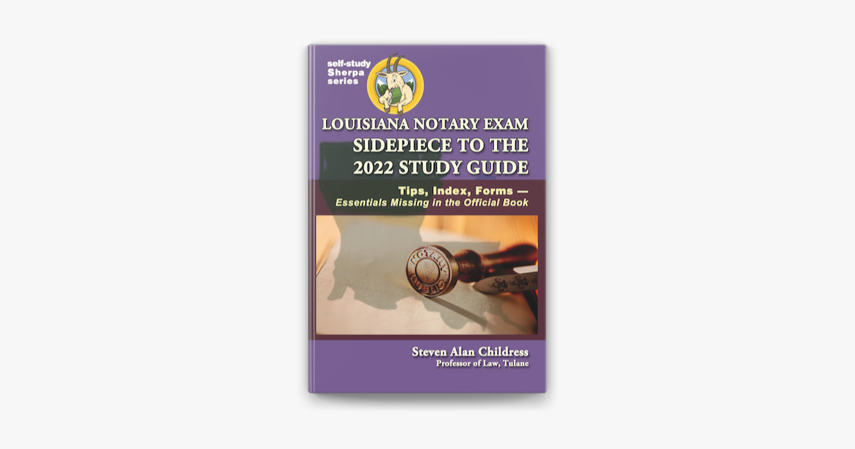 ‎Louisiana Notary Exam Sidepiece to the 2022 Study Guide Tips, Index, Forms Essentials