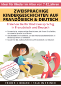 Zweisprachige Kindergeschichten auf Französisch & Deutsch - Frederic Bibard & Talk in French