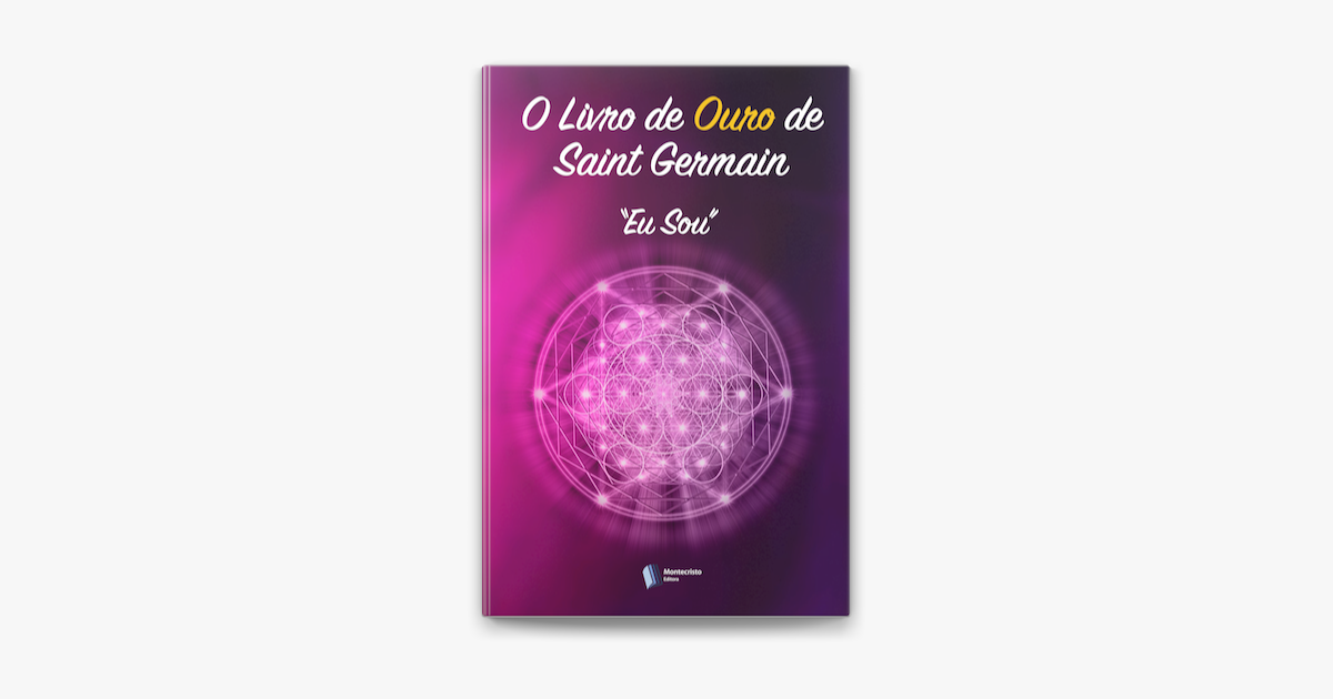 ‎O Livro de Ouro de Saint Germain: Eu Sou en Apple Books