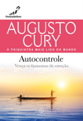 Autocontrole - Augusto Cury