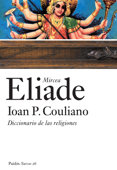 Diccionario de las religiones - Ioan P. Couliano & Mircea Eliade