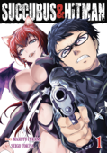 Succubus and Hitman Vol. 1 - Makoto Fukami & Seigo Tokiya