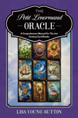 The Petit Lenormand Oracle - Lisa Young-Sutton