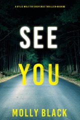 See You (A Rylie Wolf FBI Suspense Thriller—Book Three)
