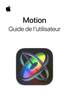 Guide d’utilisation de Motion - Apple Inc.