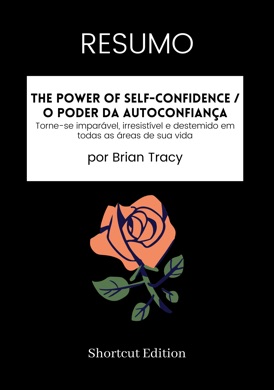 Capa do livro O Poder da Autoconfiança de Brian Tracy