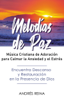 Melodías de Paz: Música Cristiana de Adoración para Calmar la Ansiedad y el Estrés - Andres Reina
