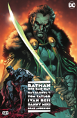 Batman - One Bad Day: Ra's Al Ghul (2023) #1 - Tom Taylor & Ivan Reis