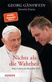 Nichts als die Wahrheit - Georg Gänswein & Saverio Gaeta