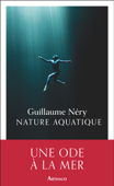 Nature aquatique - Guillaume Néry