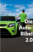 Die Auto-Bibel 2.0 - Philipp Jäger