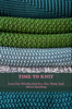 Time To Knit: Learn Two Stitches And You Can Make Just About Anything - Elias Ferrera