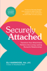 Securely Attached - Eli Harwood