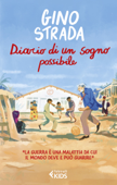 Diario di un sogno possibile - Gino Strada
