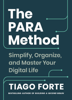 The PARA Method - Tiago Forte