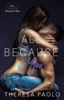All Because of You - Theresa Paolo