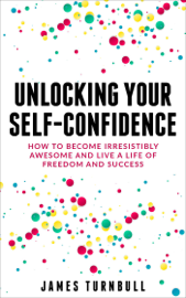 Unlocking Your Self-Confidence