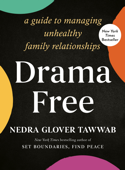 Drama Free - Nedra Glover Tawwab