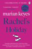 Marian Keyes - Rachel's Holiday artwork