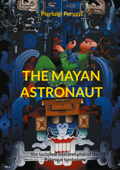 The Mayan Astronaut - Pierluigi Peruzzi
