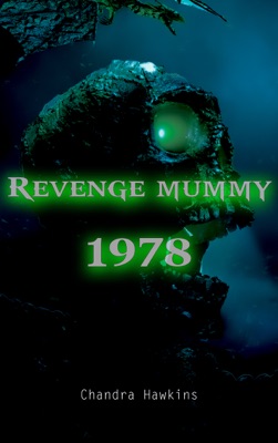 Revenge Mummy 1978