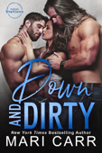 Down and Dirty - Mari Carr