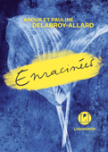 Enracinées - Pauline Delabroy-Allard & Anouk Delabroy-Allard