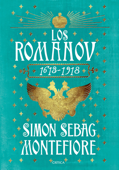 Los Románov - Simon Sebag Montefiore