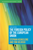 The Foreign Policy of the European Union - Stephan Keukeleire & Tom Delreux
