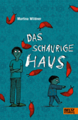 Das schaurige Haus - Martina Wildner