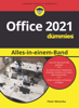 Office 2021 Alles-in-einem-Band für Dummies - Peter Weverka, Rainer G. Haselier & Simone Linke