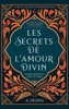 Les secrets de l'amour Divin - A. Helwa